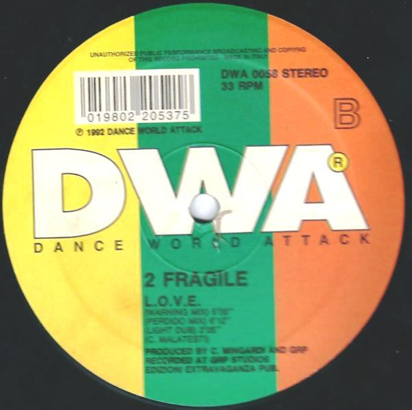 2 Fragile : L.O.V.E. (12")