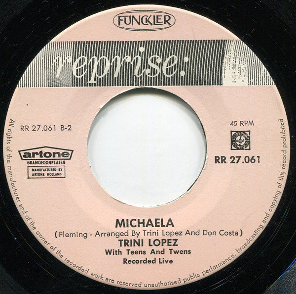 Trini Lopez : Bye Bye Blondie / Michaela (7", Single, Mono, Blu)