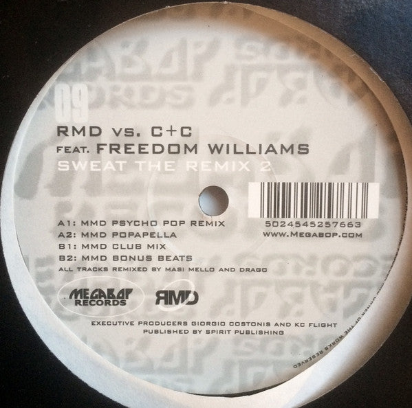 R.M.D. Vs. C + C Music Factory Feat. Freedom Williams : Sweat (The Remix 2) (12")