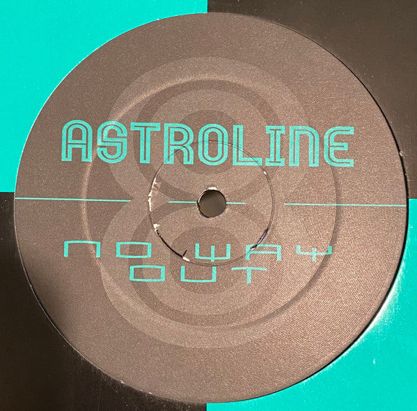 Astroline : No Way Out (12")