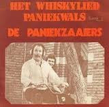 De Paniekzaaiers : Het Whiskylied (7", Single)