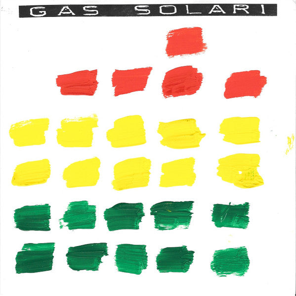 Gas Solari : Transmission (7", Single, W/Lbl)