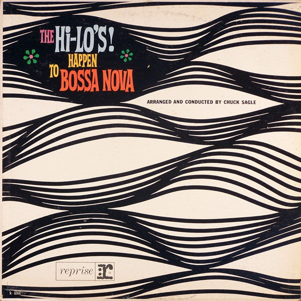 The Hi-Lo's : The Hi-Lo's Happen To Bossa Nova (LP, Album, Mono)