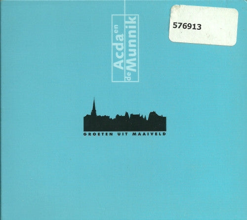 Acda en de Munnik : Groeten Uit Maaiveld / Mijn Persoonlijke Keuze (CD, Single + CDr, Single)