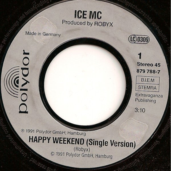ICE MC : Happy Weekend (7")