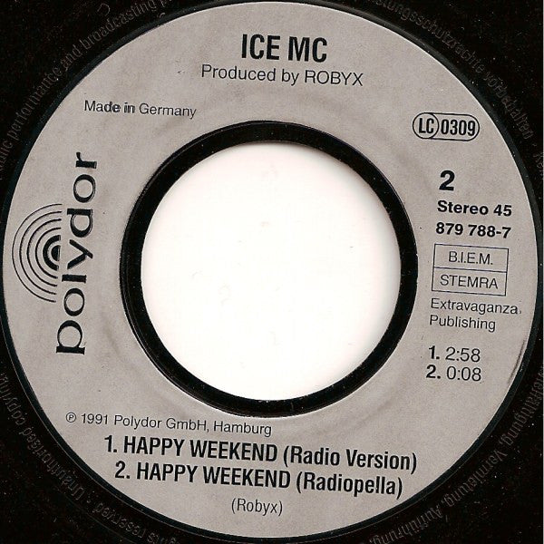 ICE MC : Happy Weekend (7")