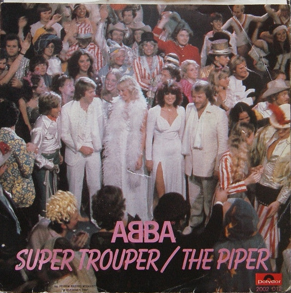 ABBA : Super Trouper / The Piper (7", Single, Inj)
