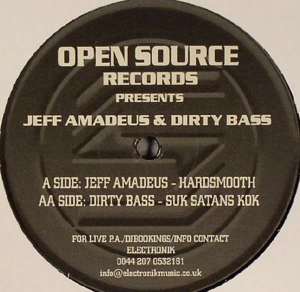 Jeff Amadeus & Dirty Bass : Hardsmooth / Suk Satans Kok (12")