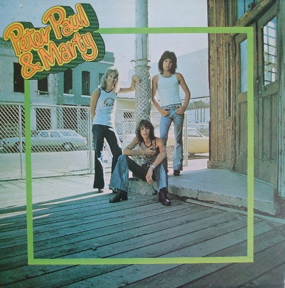 Peter Paul And Marty : Peter Paul & Marty (LP, Album, Gat)