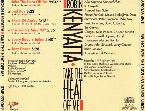Robin Kenyatta : Take The Heat Off Me (CD, Album)
