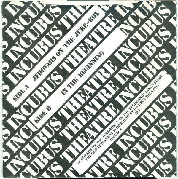 Incubus Theatre : Jehovahs On The Juke-Box (7", Single)