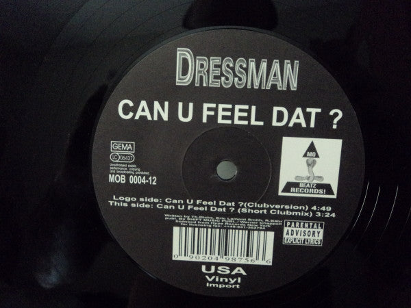 Dressman : Can U Feel Dat? (12", Promo)
