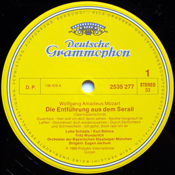 Wolfgang Amadeus Mozart / Erika Köth, Lotte Schädle, Fritz Wunderlich, Friedrich Lenz, Kurt Böhme Dirigent: Eugen Jochum : Die Entführung Aus Dem Serail (LP)