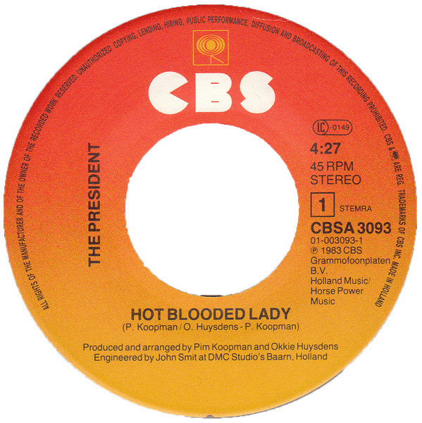 The President : Hot Blooded Lady (7", Single)