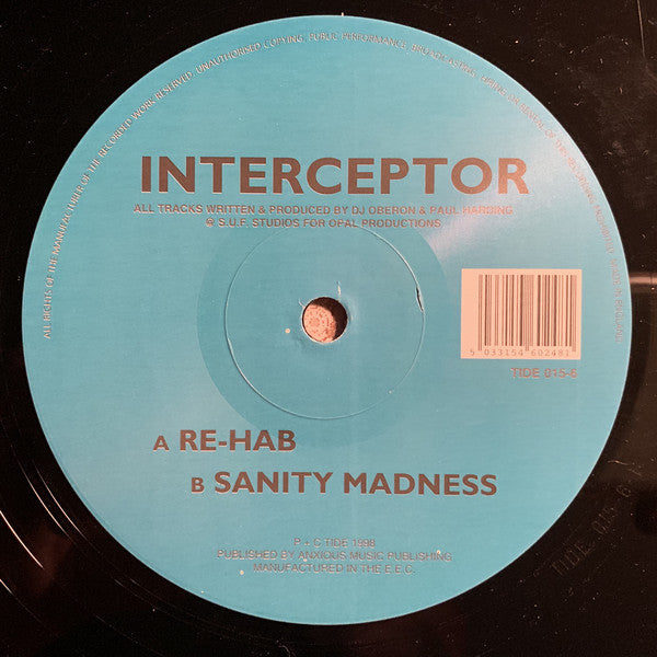 Interceptor (5) : Re-Hab / Sanity Madness (12")