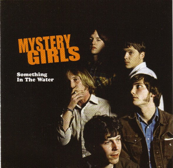 The Mystery Girls (2) : Something In The Water (CD, Album)