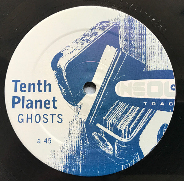 Tenth Planet : Ghosts (12")