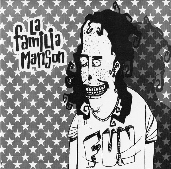 La Familia Manson (2) : Fun (7", EP)
