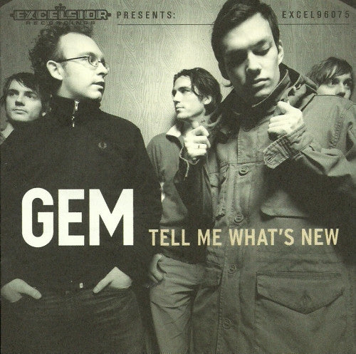 Gem (3) : Tell Me What's New (CD, Album)