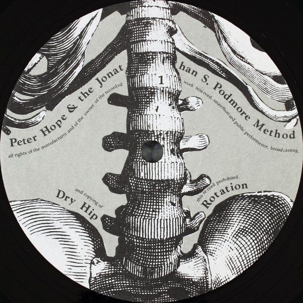 Peter Hope & The Jonathan S. Podmore Method : Dry Hip Rotation (LP)