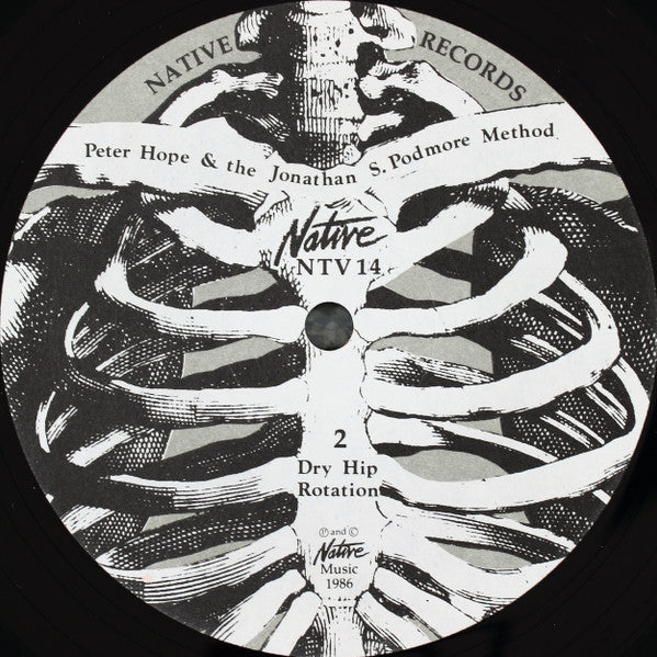 Peter Hope & The Jonathan S. Podmore Method : Dry Hip Rotation (LP)