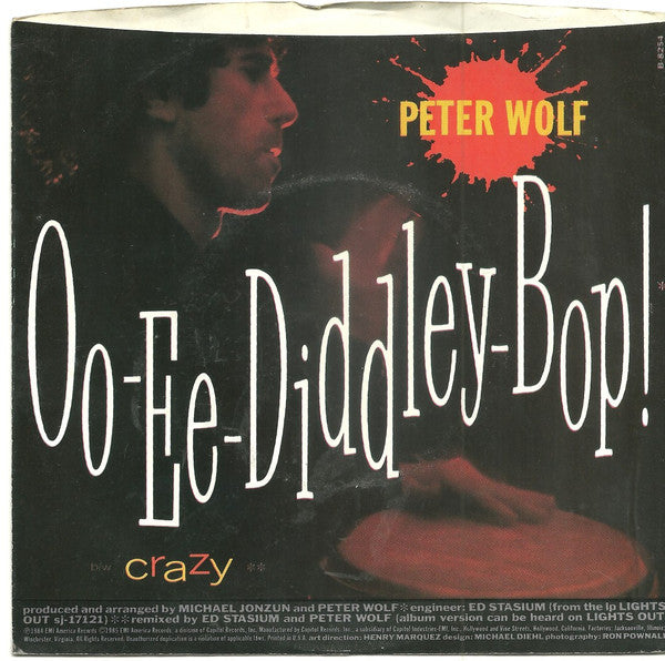 Peter Wolf : Oo-Ee-Diddley-Bop! / Crazy (7", Single, Jac)