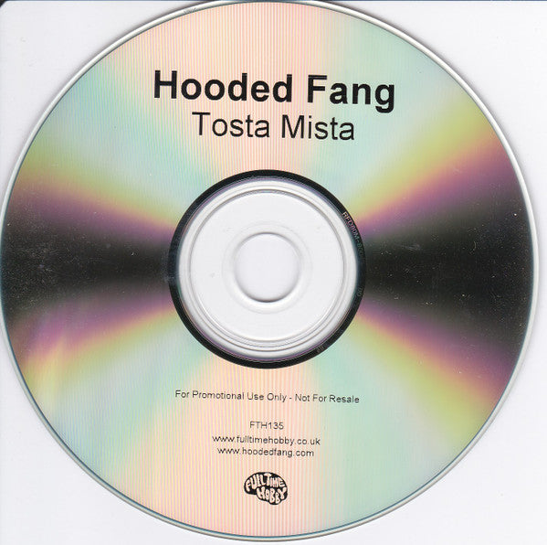 Hooded Fang : Tosta Mista (CDr, Album, Promo)
