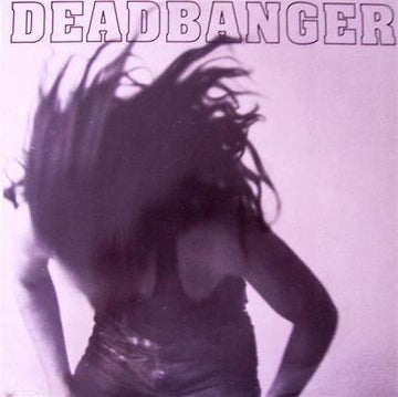 Deadbanger : Deadbanger (LP, Album)