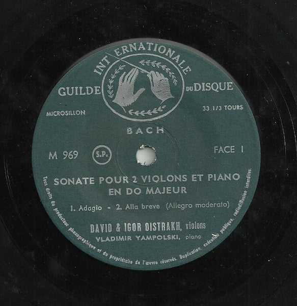 David Oistrach & Igor Oistrach - Johann Sebastian Bach avec Vladimir Yampolsky : Sonate Pour 2 Violons (7")