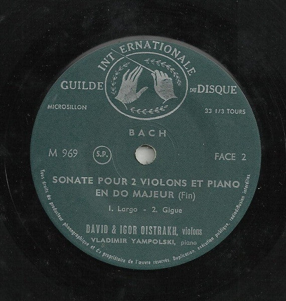 David Oistrach & Igor Oistrach - Johann Sebastian Bach avec Vladimir Yampolsky : Sonate Pour 2 Violons (7")