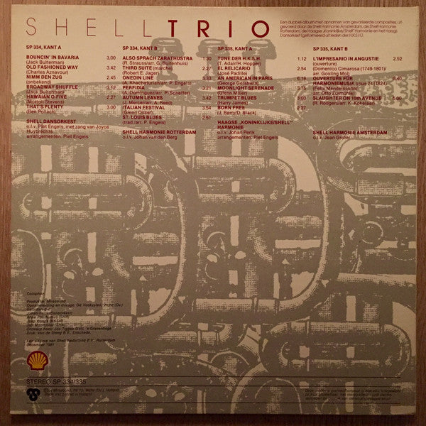 Shell Harmonie Amsterdam / Shell Harmonie Rotterdam / Haagse Koninklijke Shell Harmonie / Shell Dansorkest : Shell Trio (2xLP, Album)
