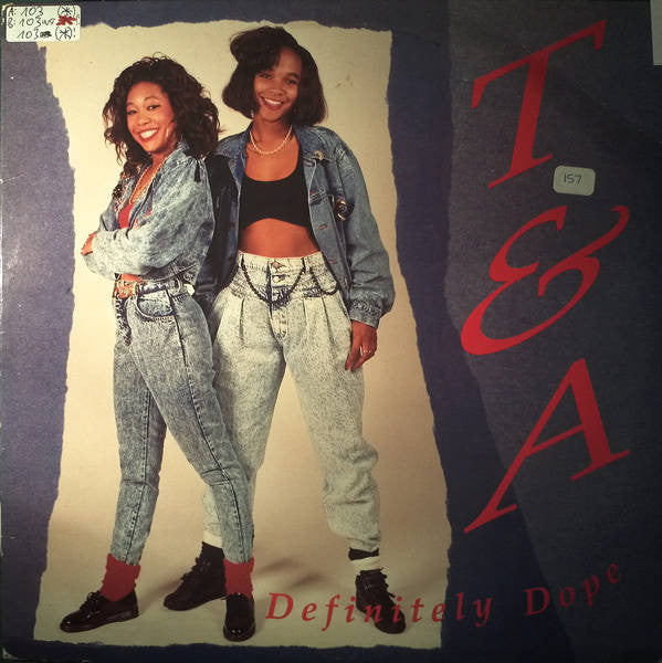 T&A : Definitely Dope (12")