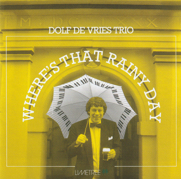 Dolf De Vries Trio : Where's That Rainy Day (LP)