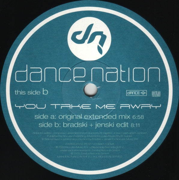 Dance Nation : You Take Me Away (12")