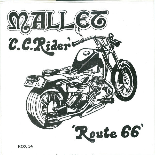 Mallet (3) : C.C. Rider (7", Bla)