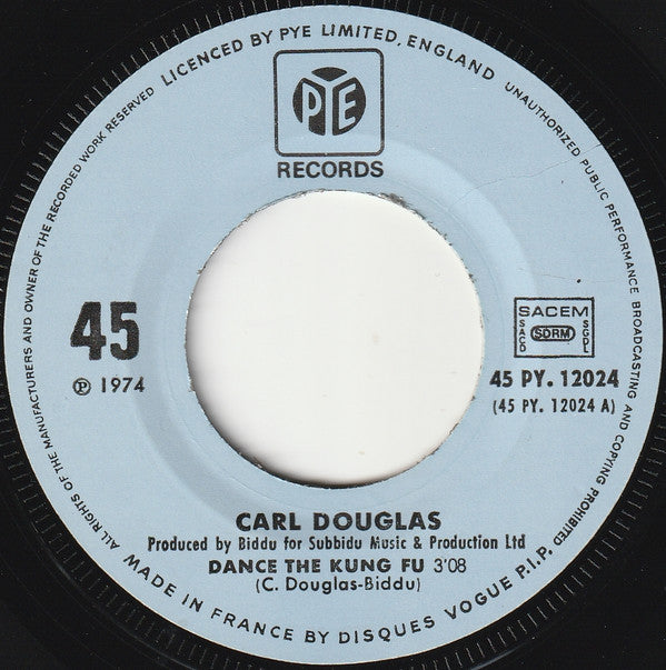 Carl Douglas : Dance The Kung Fu (7", Single)