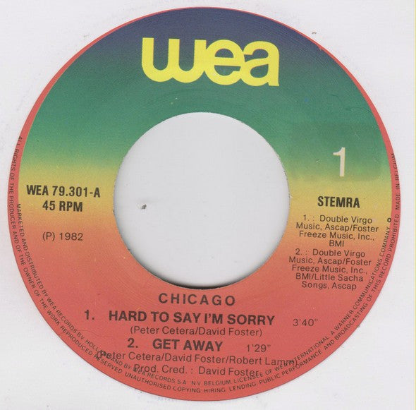 Chicago (2) : Hard To Say I'm Sorry/Get Away (7", Single)