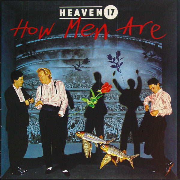 Heaven 17 : How Men Are (LP, Album)
