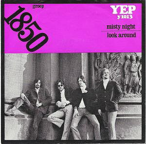 Groep 1850* : Misty Night / Look Around (7", Single, Mono)