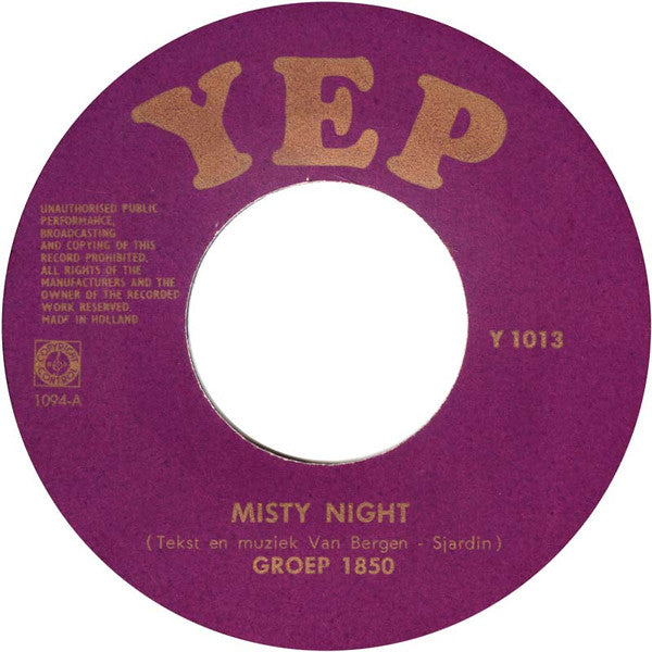 Groep 1850* : Misty Night / Look Around (7", Single, Mono)