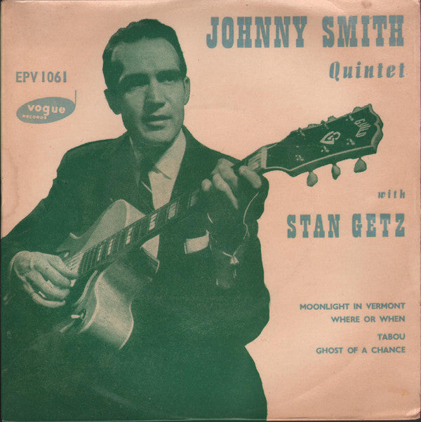 Johnny Smith Quintet With Stan Getz : Moonlight In Vermont (7", EP)