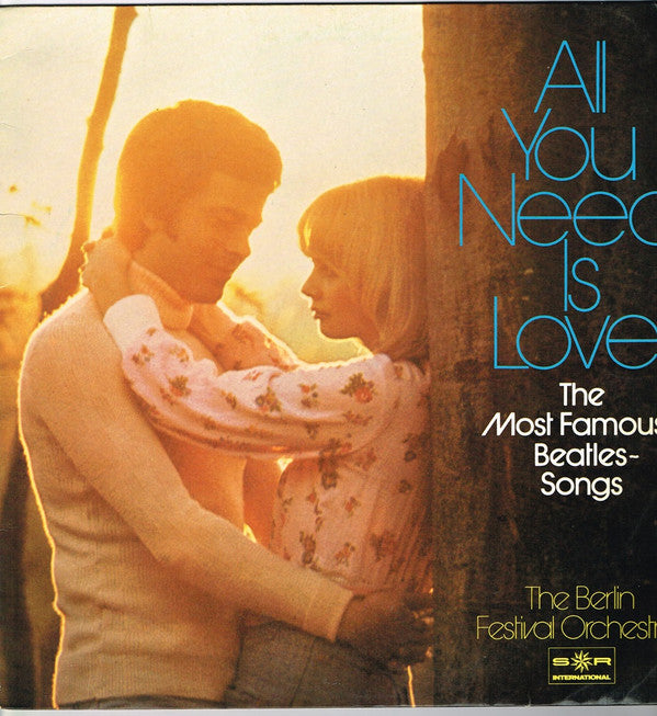 The Berlin Festival Orchestra : All You Need Is Love - The Most Famous Beatles Songs (LP)