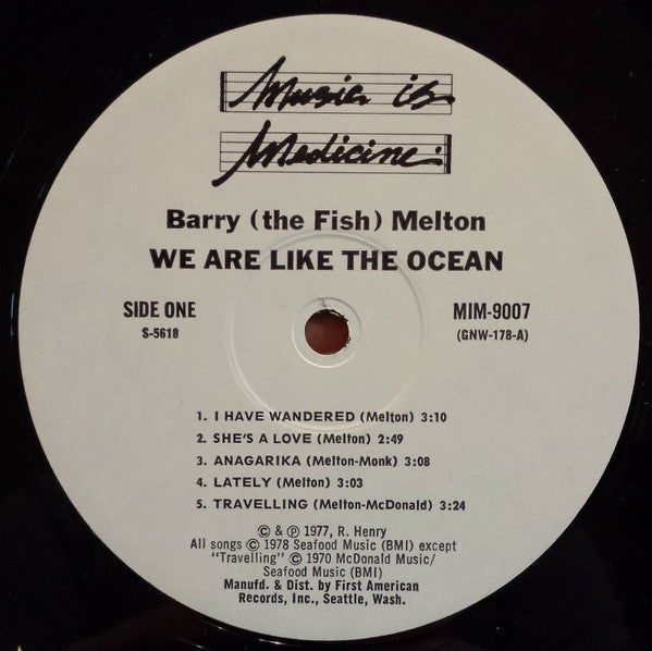 Barry Melton : We Are Like The Ocean (LP, Album)