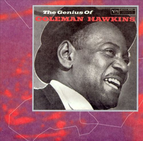 Coleman Hawkins : The Genius Of Coleman Hawkins (CD, Album, RE, RM, Dig)