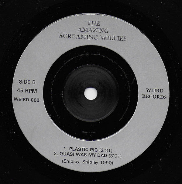 Screaming Willies : The Amazing Screaming Willies (7")