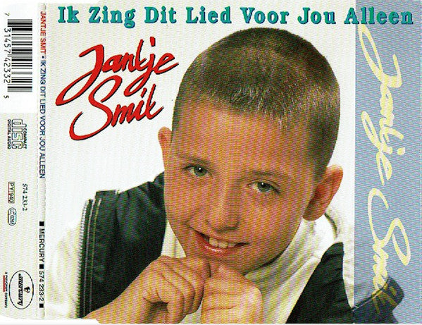 Jan Smit : Ik Zing Dit Lied Voor Jou Alleen (CD, Maxi)
