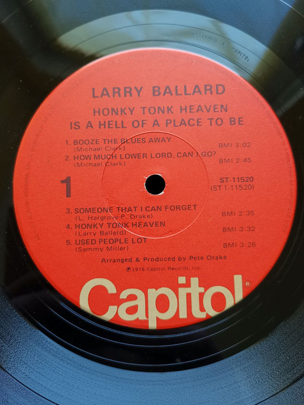 Larry Ballard : Honky Tonk Heaven Is A Hell Of A Place To Be (LP, Album)