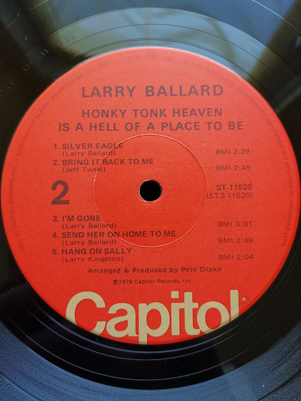 Larry Ballard : Honky Tonk Heaven Is A Hell Of A Place To Be (LP, Album)
