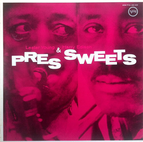 Lester Young & Harry Edison : Pres & Sweets (LP, Album, Mono, RE)