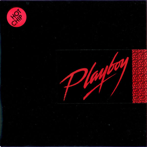 Hot Chip : Playboy (7")